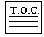 T.O.C.